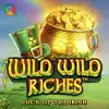 Wild Wild Riches